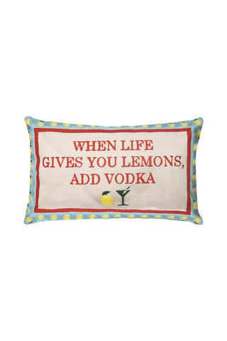 Cutout image of the When Life Gives You Lemons Add Vodka Cushion