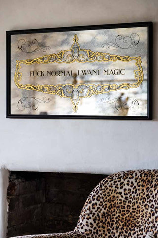 Close-up image of the Vintage-Style 'Fuck Normal, I Want Magic' wall art mirror
