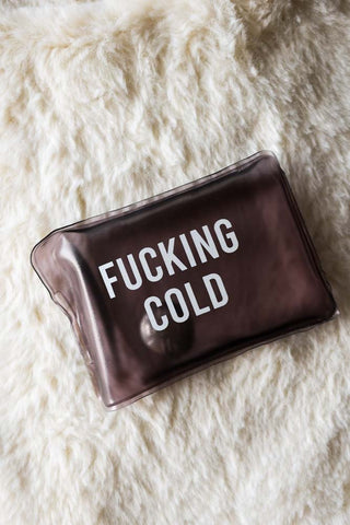 Lifestyle image of the Fucking Cold Hand Warmer