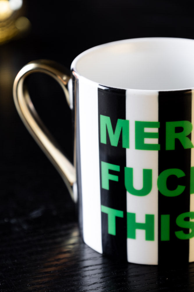 Merry Fuck This Stripe Mug Rockett St