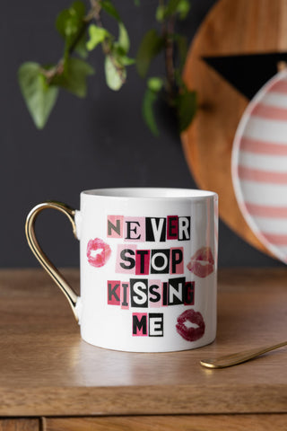 Image of the Never Stop Kissing Me Mug