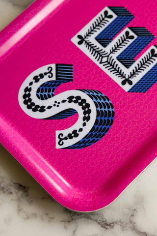 Close-up of the text on the Sexy Bright Pink Tray.