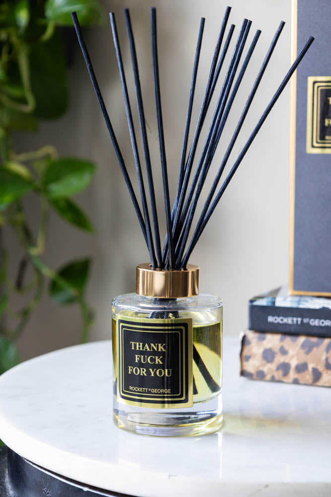 Thank You Reed Thank Fuck For You Reed Diffuser - 150ml | Rockett St George