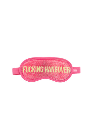 Cutout image of pink 'fucking hangover' gel eye mask in front of a white background. 