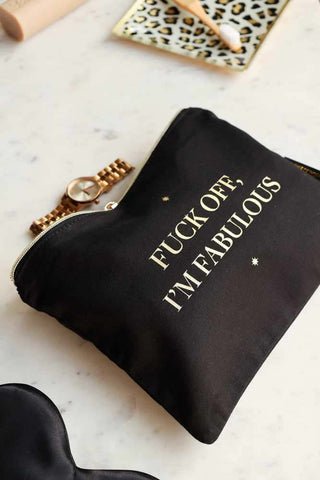 Image of the Fuck Off I'm Fabulous Pouch Wash Bag