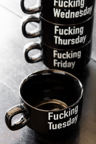 Image of the Tuesday Mug from the Set Of 5 Fucking Week Mini Black Coffee Mugs